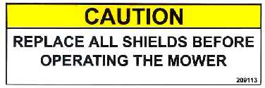 209113 - DECAL "REPLACE SHIELDS" : 
